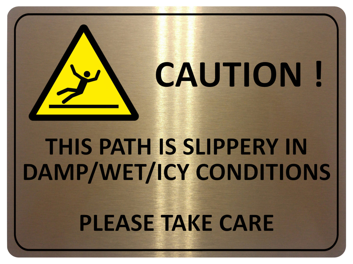 UV095 CAUTION THIS PATH IS SLIPPERY Safety Metal Aluminium Plaque Sign A4 Size