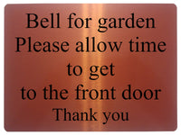 1910 Bell for garden Please allow time to front door Metal Aluminium Plaque Sign