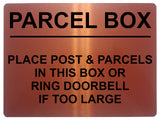 2252 POST BOX Place Parcels In This Box Or Ring Bell Metal Aluminium Plaque Sign