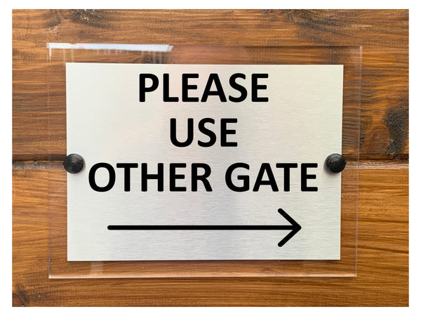 Use Other Gate M040 Please Use Other Gate Arrow Right Modern Acrylic Aluminium Sign P ...