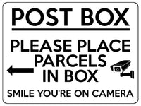 S025 POST BOX Please Place Parcels In Box Camera Sticker Vinyl