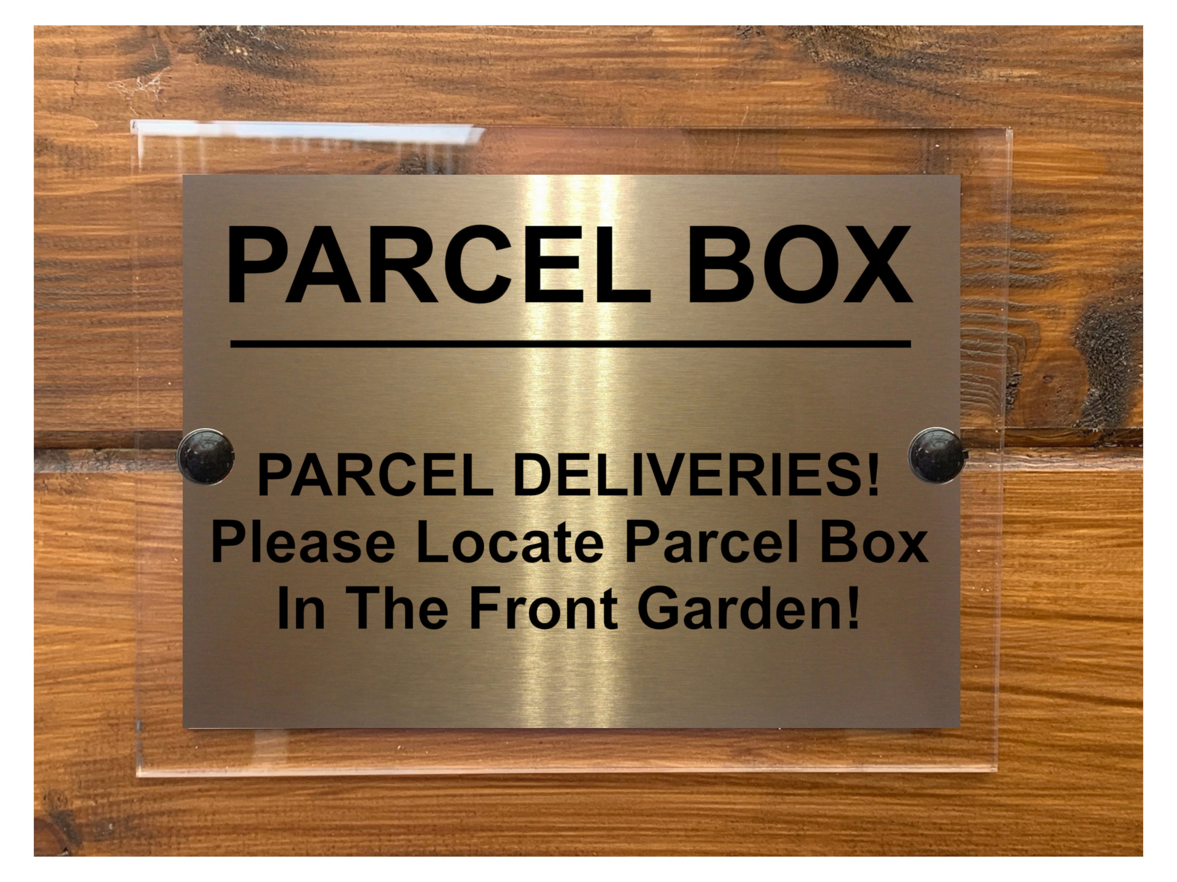 M070 Please Locate Parcel Box In The Front Garden Aluminium Acrylic Plaque Sign