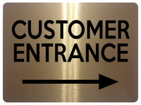 2310 Customer Entrance Right Door Wall Shop Office Metal Aluminium Plaque Sign