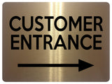 2310 Customer Entrance Right Door Wall Shop Office Metal Aluminium Plaque Sign