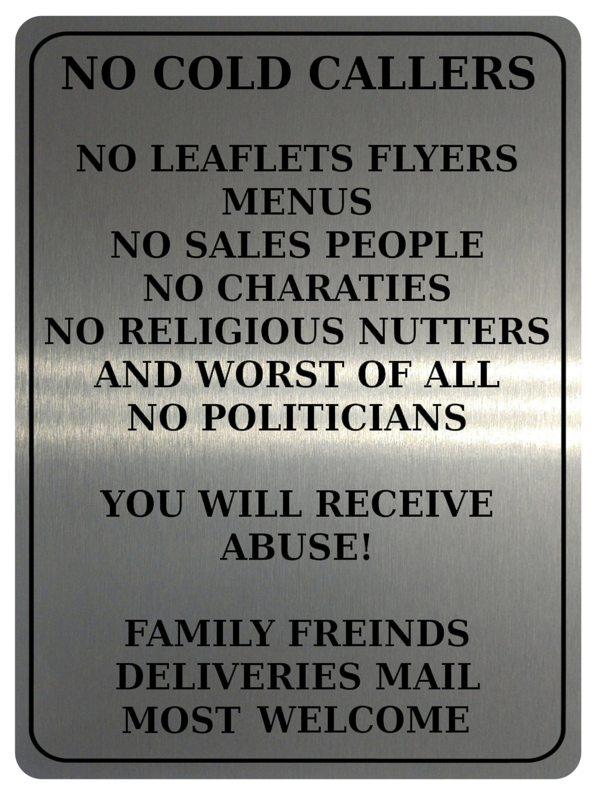 2182 No Cold Callers Sales People Flyers Menus Metal Aluminium Plaque Sign