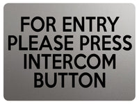 1939 FOR ENTRY PLEASE PRESS INTERCOM BUTTON Door Metal Aluminium Plaque Sign