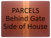 2183 PARCELS Behind Gate Side of House Door Metal Aluminium Plaque Sign