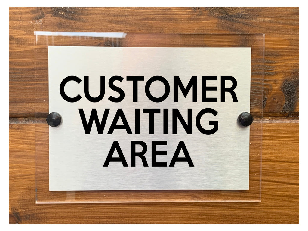 M007 CUSTOMER WAITING AREA Business Office Acrylic Metal Aluminium Sign Plaque