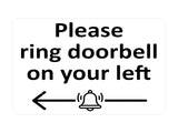 P157 Please ring doorbell on your left Plastic PVC Plaque Sign Card