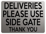 1926 DELIVERIES PLEASE USE SIDE GATE Door House Metal Aluminium Plaque Sign