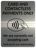 2405 Card And Contactless Payments Only No Cash Metal Aluminium Plaque Sign