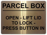 2241 PARCEL BOX Open Lift Lid To Lock Press Button In Metal Aluminium Plaque Sign