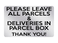 P200 Please Leave All Parcels Deliveries in Parcel Box Plastic PVC Plaque Sign Card