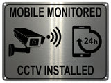 UV074 MOBILE MONITORED CCTV INSTALLED Metal Aluminium Plaque Sign Door Gate A4