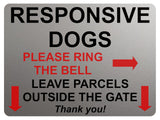 2175 RESPONSIVE DOGS Please Ring The Bell Metal Parcels Aluminium Plaque Sign