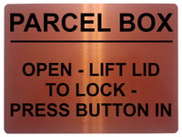 2241 PARCEL BOX Open Lift Lid To Lock Press Button In Metal Aluminium Plaque Sign