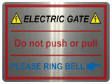 UV105 ELECTRIC GATE PLEASE RING BELL Right Metal Aluminium Plaque Sign A4 Size