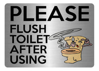 A5.52 Please Flush Toilet After Using Fanny Door Metal Aluminium Plaque Sign