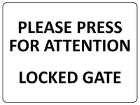 2282 Please Press For Attention Locked Gate Metal Aluminium Plaque Sign