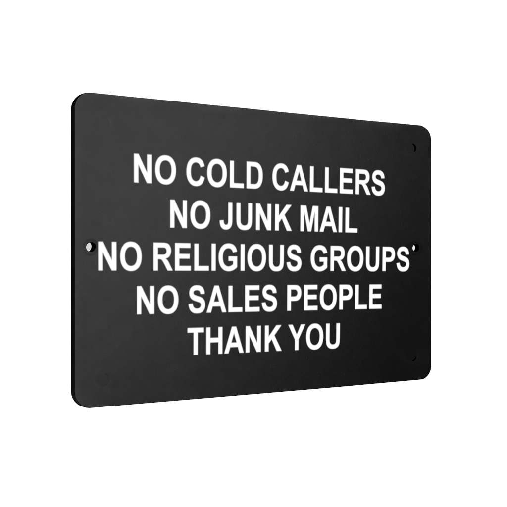 B007 No Cold Callers Junk Mail Sales People Door Aluminium Composite Sign Plaque