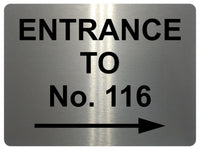 2347 Custom Personalised ENTRANCE TO Your Number Metal Aluminium Sign Plaque