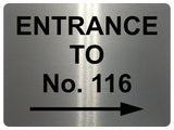 2347 Custom Personalised ENTRANCE TO Your Number Metal Aluminium Sign Plaque