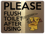 2428 Please Flush Toilet After Using Fanny Door Metal Aluminium Plaque Sign