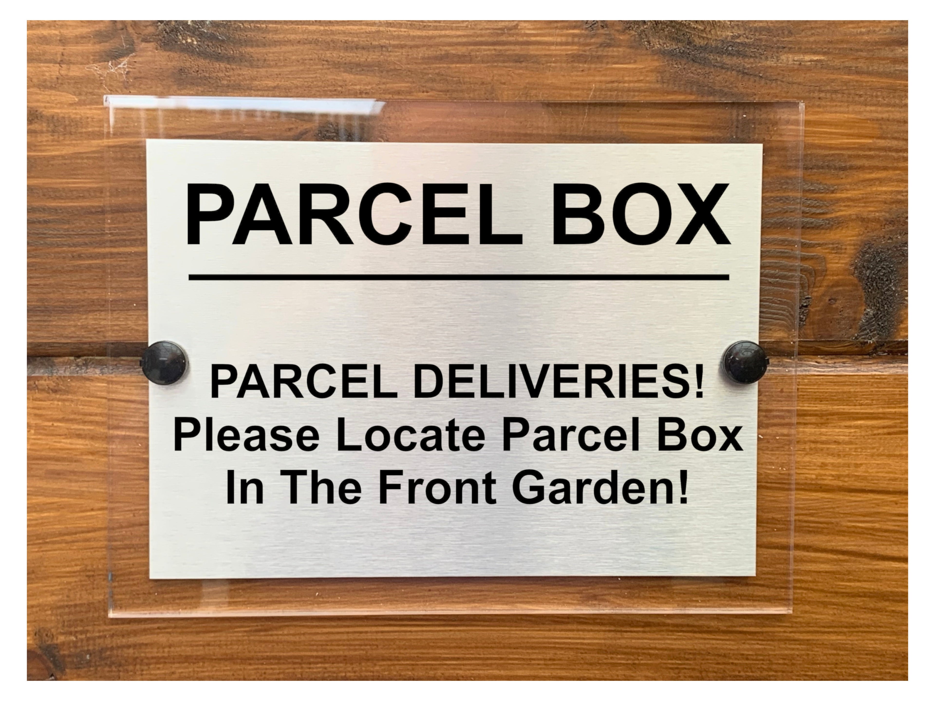 M070 Please Locate Parcel Box In The Front Garden Aluminium Acrylic Plaque Sign