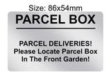 P203 Please Locate Parcel Box In The Front Garden Plastic PVC Plaque Sign Card