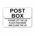 UV421 POST BOX Lift The Lid Place Item Inside Aluminium Dibond Plaque Sign