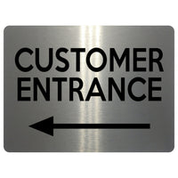 2309 Customer Entrance Left Door Wall Shop Office Metal Aluminium Plaque Sign