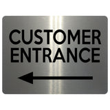 2309 Customer Entrance Left Door Wall Shop Office Metal Aluminium Plaque Sign