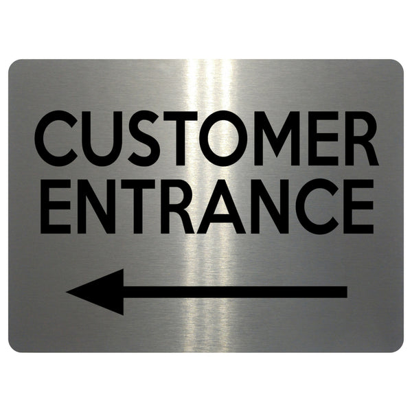 2309 Customer Entrance Left Door Wall Shop Office Metal Aluminium Plaque Sign