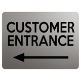 2309 Customer Entrance Left Door Wall Shop Office Metal Aluminium Plaque Sign