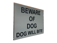 UV007 Beware Of Dog Dog Will Bite Gate Metal Aluminium Dibond Plaque Sign A4