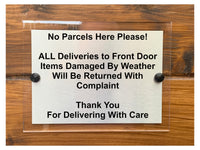 M062 No Parcels Here All Deliveries to Front Door Aluminium Acrylic Plaque Sign