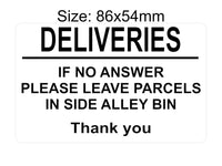 P176 DELIVERIES If No Answer Leave Parcels In Bin Plastic PVC Plaque Sign Card