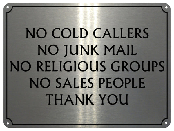 UV111 NO COLD CALLERS NO JUNK MAIL Metal Aluminium Plaque Sign Door A4 Size