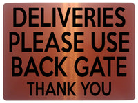 1925 DELIVERIES PLEASE USE BACK GATE Door House Metal Aluminium Plaque Sign