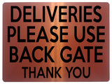 1925 DELIVERIES PLEASE USE BACK GATE Door House Metal Aluminium Plaque Sign