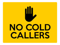 S031 NO COLD CALLERS Door Gate House Office Sticker Vinyl