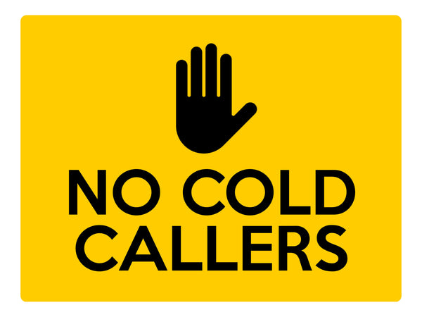 2255 NO COLD CALLERS Door Gate House Office Metal Aluminium Plaque Sign