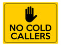 S030 NO COLD CALLERS Door Gate House Office Sticker Vinyl