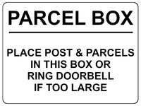 2252 POST BOX Place Parcels In This Box Or Ring Bell Metal Aluminium Plaque Sign