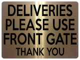 1924 DELIVERIES PLEASE USE FRONT GATE Door House Metal Aluminium Plaque Sign