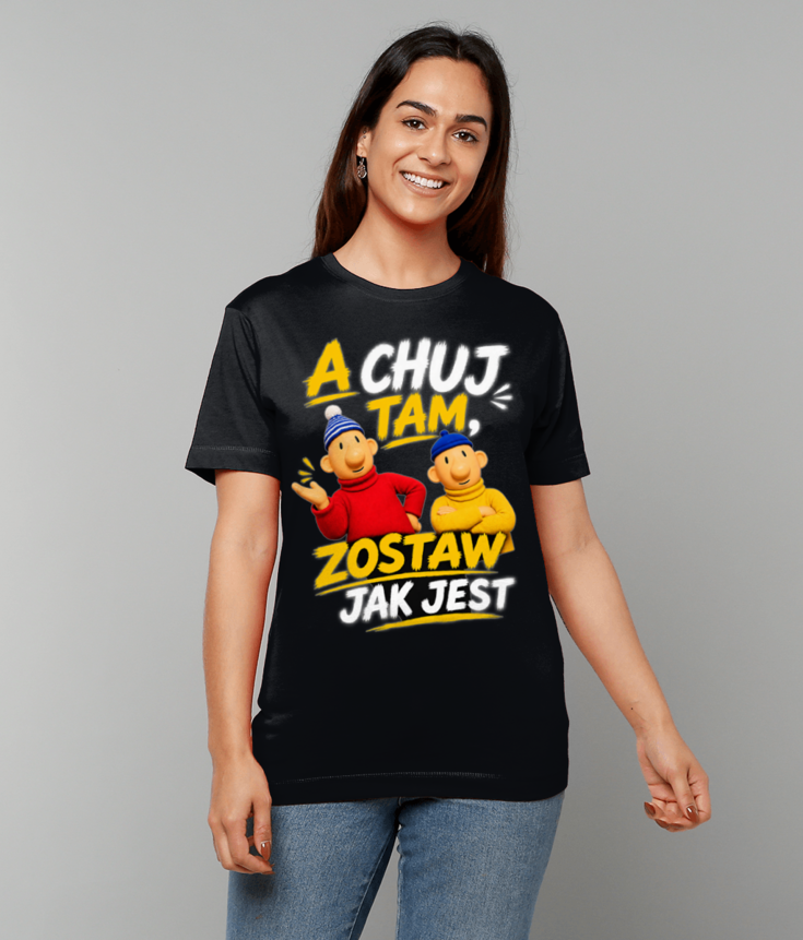 379 Sąsiedzi A CH*J TAM ZOSTAW JAK JEST Funny Polish T-shirt tee