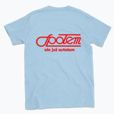 020 Spolem ale juz wstolem Funny Polish T-shirt Tee Back Printing
