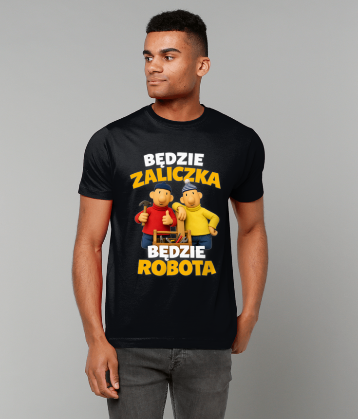 369 Będzie zaliczka będzie robota Funny Polish T-shirt tee