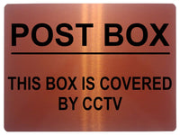 1134 POST BOX THIS BOX IS COVERED BY CCTV Metal Aluminium Sign Plaque House Door