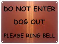 2224 Do Not Enter Dog Out Please Ring Bell Door Gate Metal Aluminium Plaque Sign